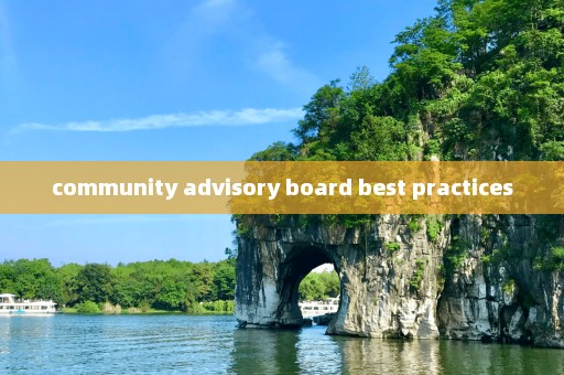 community advisory board best practices