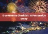 E-commerce Checklist: A Personal Journey