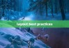 layout best practices