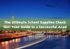 The Ultimate School Supplies Checklist: Your Guide to a Successful Academic Year