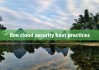 ibm cloud security best practices