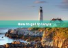 How to get to lanyu