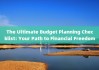 The Ultimate Budget Planning Checklist: Your Path to Financial Freedom