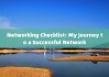 Networking Checklist: My Journey to a Successful Network