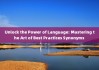 Unlock the Power of Language: Mastering the Art of Best Practices Synonyms 