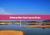 bitwarden best practices